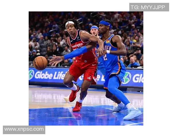 雷霆与奇才精彩对决半场集锦回顾展现球员风采与比赛亮点 雷霆与奇才精彩对决半场集锦回顾展现球员风采与比赛亮点